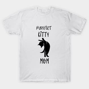 Purrfect Kitty Mom T-Shirt